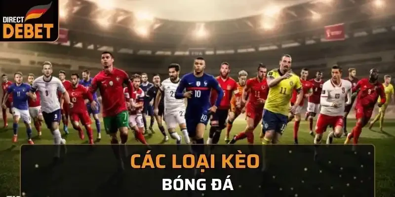 các loại kèo bóng đá